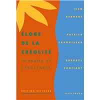 Éloge de la Créolité/In praise of Creoleness