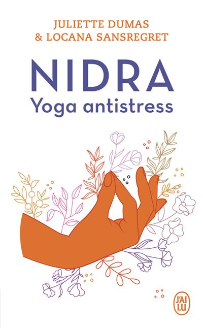 Nidra Yoga antistress - Locana Sansregret - J'ai Lu - Poche - Guide