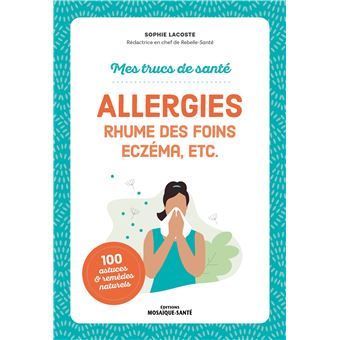 ALLERGIES RHUME DES FOINS ECZEMA ETC - 1