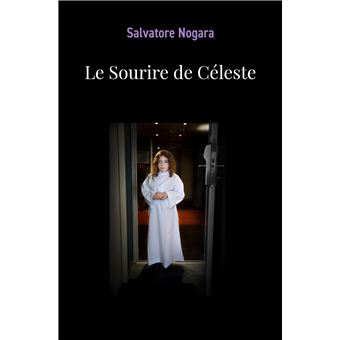 Le Sourire de Céleste - 1