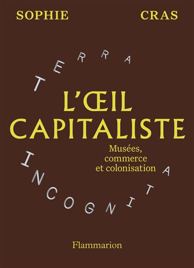 Sophie Cras - L'œil capitaliste (2026)