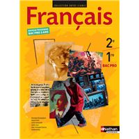 Français - 2e et 1re Bac Pro Entre-lignes Livre de l'élève