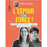 L'espoir est une force