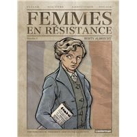 Femmes en resistance,03:berty albrecht