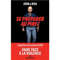 Se préparer au pire