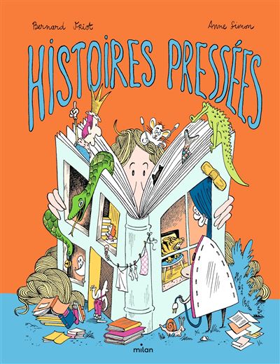 Les Histoires pressées - Bernard Friot - cartonné
