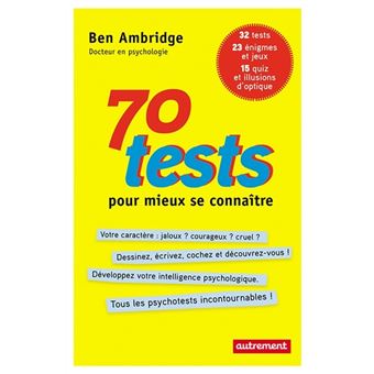 70 tests pour mieux se connaitre - 1