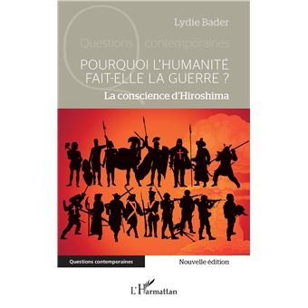 Pourquoi l’humanité fait-elle la guerre ?