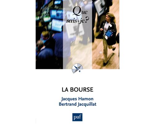La Bourse - Bertrand Jacquillat - Poche