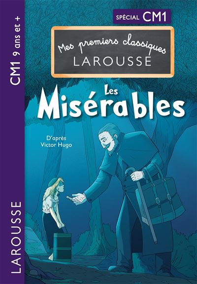 Mes premiers classiques Larousse : Les Misérables - Collectif - Larousse - broché - Scolaire / Universitaire - Larousse