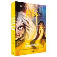 Villains - L'histoire de Mère Gothel Tome 5 : Villains Disney N'écoute que moi