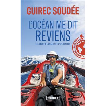 L'océan me dit reviens : 181 jours à l'assaut de l'Atlantique - 1