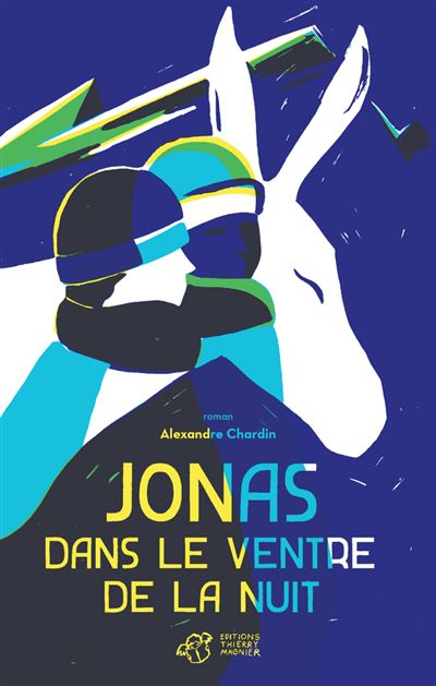 Jonas dans le ventre de la nuit - Alexandre Chardin - broché