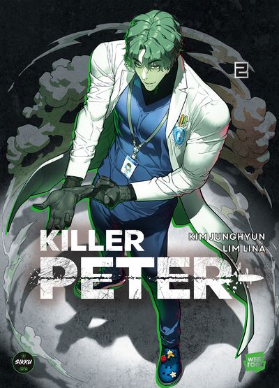 Killer Peter - Tome 2 - Lina Lim - Michel Lafon - broché - Manga - Michel Lafon