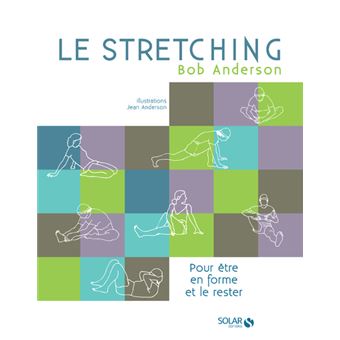 Le stretching - Nouvelle édition - 1