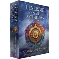 L'ENERGIE DES VIES ANTERIEURES (+ 44 CARTES)