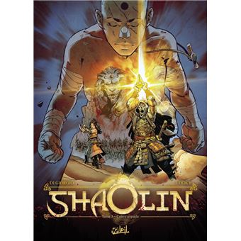Shaolin - Colère aveugle : Shaolin T03 - Colère aveugle