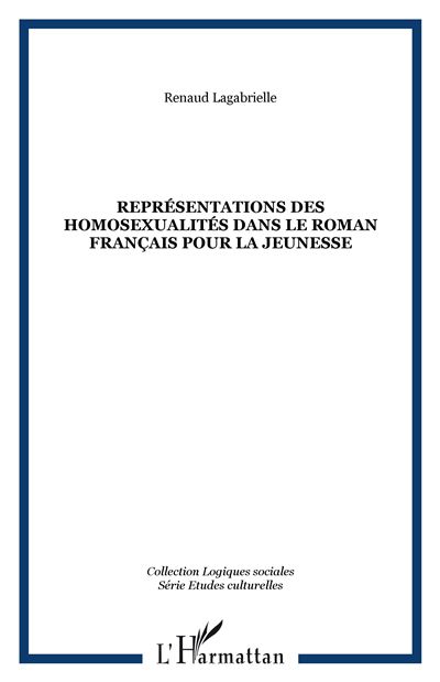 Representations des homosexualites dans le roman francais po