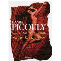 Un beau jeudi pour tuer Kennedy