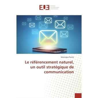 Le référencement naturel, un outil stratégique de communication - 1