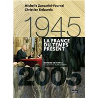 La France du temps présent (1945-2005)