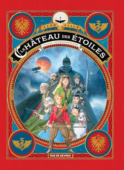 Le château des étoiles Tome 3