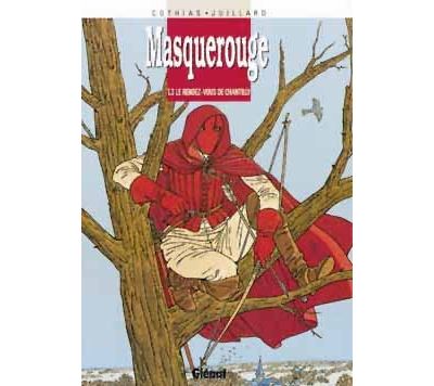 Masquerouge - Tome 03