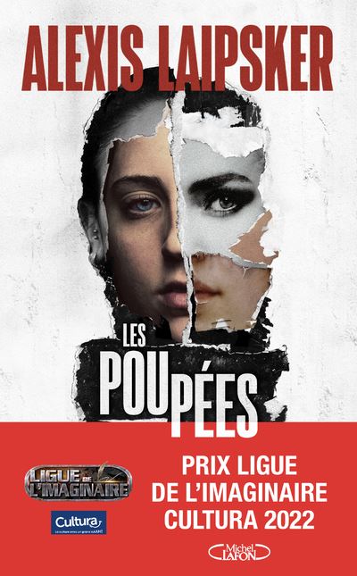Les Poupées - Alexis Laipsker - Michel Lafon - broché - Roman - Michel Lafon