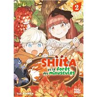 Shiita et la Forêt des Minuscules -  : Shiita et la forêt des minuscules T02