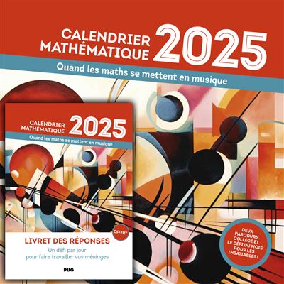 Calendrier mathématique 2025 Quand les maths se mettent en musique - Romain Joly - Presses Universitaires Grenoble - broché - Calendrier