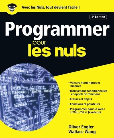 Olivier Engler, Wallace Wang - Programmer pour les nuls, 3e Edition