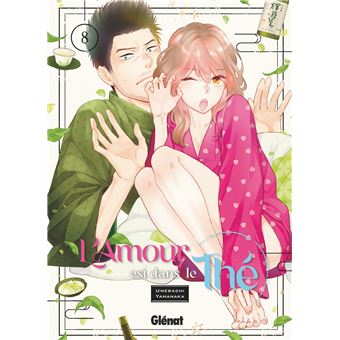L'Amour Est Dans Le Thé - L'amour est dans le thé - Tome 08 - 1