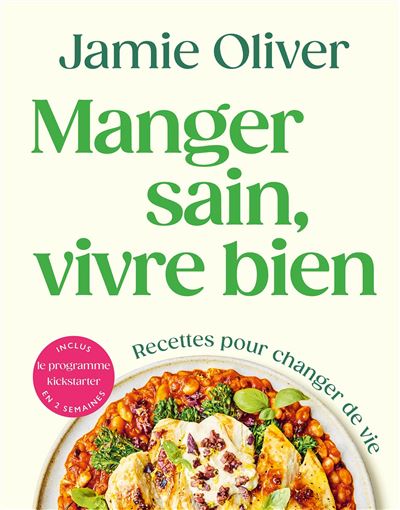 Manger sain, vivre bien