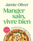 Manger sain, vivre bien