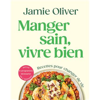 Manger sain, vivre bien