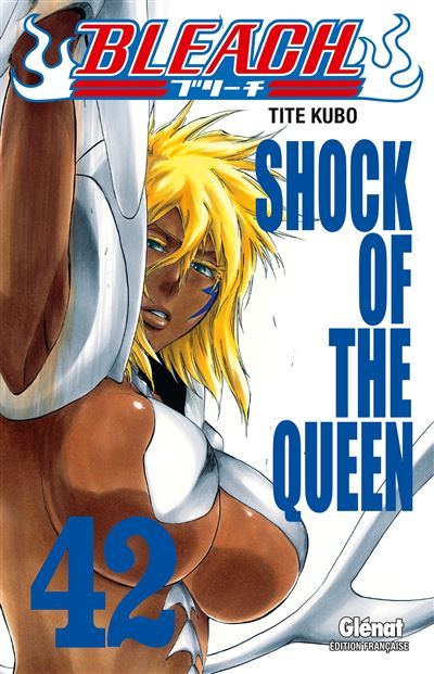 Vol.42 Bleach (Shock of the Queen)