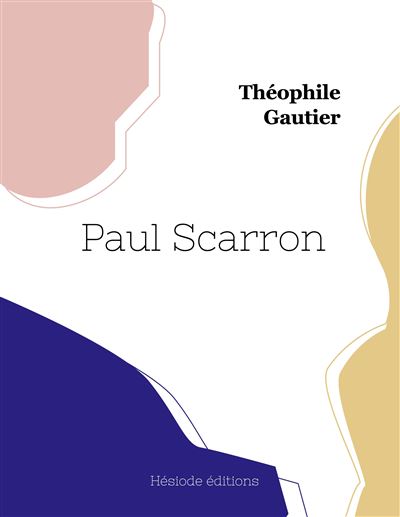 Paul Scarron - Théophile Gautier - broché