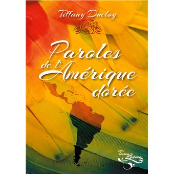 Paroles de l'Amérique dorée - 1