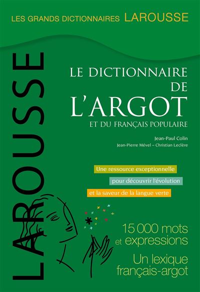 Grand dictionnaire de l'argot