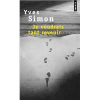 Je voudrais tant revenir