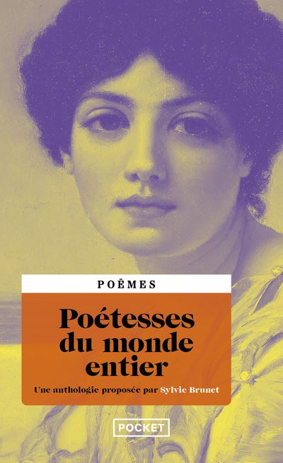 Poétesses du monde entier - Sylvie H. Brunet - Pocket - Poche - Poésie