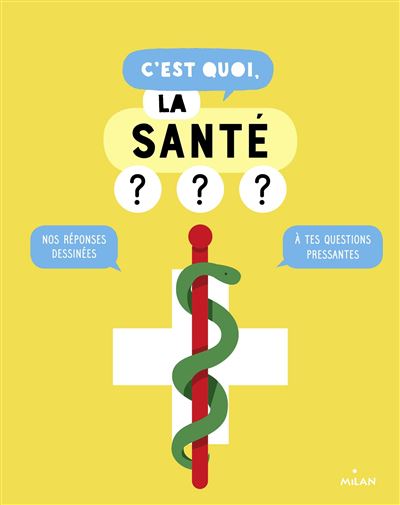 C'est quoi, la santé ? - Sophie Dussaussois - broché
