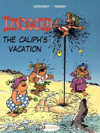 Iznogoud - tome 2 The Caliph's Vacation - René Goscinny - broché