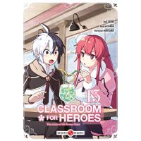Classroom for Heroes - vol. 15