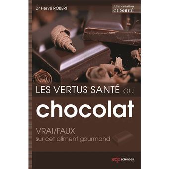 Le chocolat : tout sur cet aliment plaisir