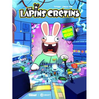 Les Lapins Crétins - Les Lapins Crétins, Méga bug T12 - 1