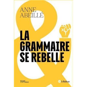 La grammaire se rebelle - 1