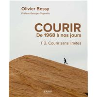 Courir de 1968 à nos jours