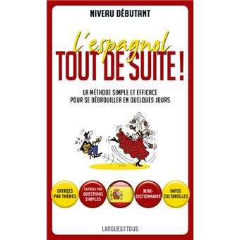 L'espagnol tout de suite ! - 1