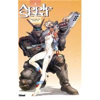 Appleseed - Tome 01